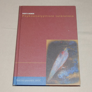 Pentti Ikonen Psykoanalyyttisia tutkielmia